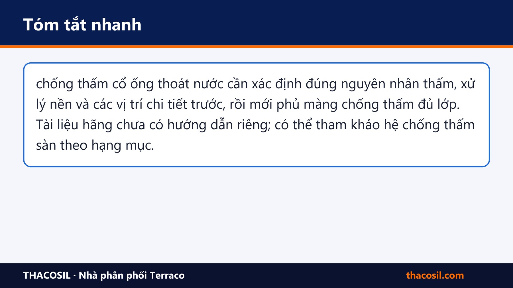 Bảng tóm tắt – Chống thấm cổ ống thoát nước: nguyên nhân thấm, vật liệu và quy trình